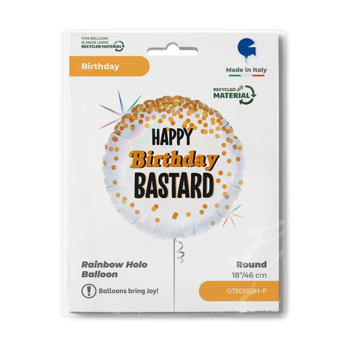 ABC18 Folienballon "Happy Birthday Bastard" Holo | Ø 46 cm