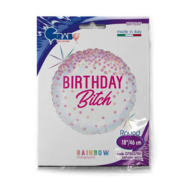 ABC18 Folienballon "Birthday Bitch" | Ø 46 cm